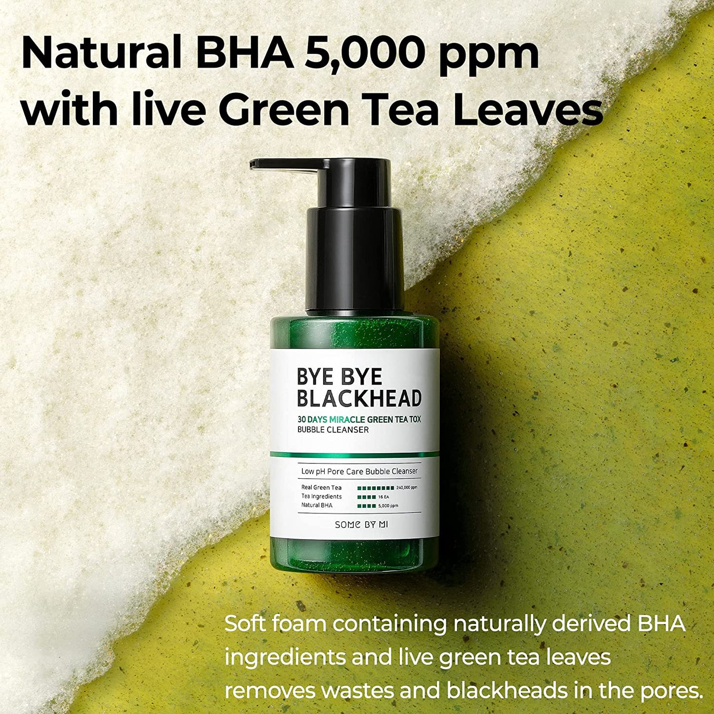 SOME BY MI - Bye Bye Blackhead 30 Days Miracle Green Tea Tox Bubble Cleanser